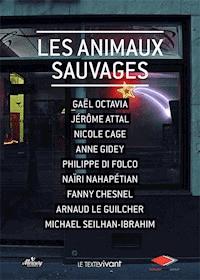 Les animaux sauvages - Jérôme Attal - ebook