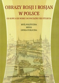 Obrazy Rosji i Rosjan w Polsce -  - książka