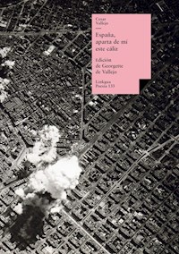 España, aparta de mí este cáliz - César Vallejo - ebook
