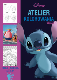 Atelier kolorowania Teens. 40 obrazów. Rysuję i koloruję Stitcha. Disney - zbiorowa praca - książka
