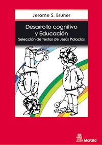 Desarrollo cognitivo y educación - J.S. Bruner - ebook