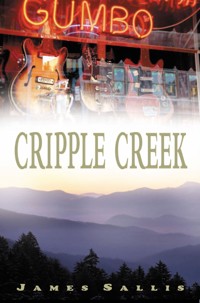 Cripple Creek - James Sallis - ebook