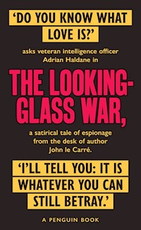 The Looking Glass War - Le Carre John - książka