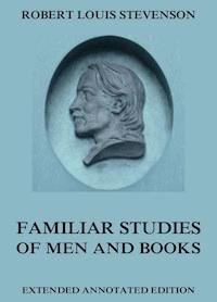 Familiar Studies Of Men And Books - Robert Louis Stevenson - ebook