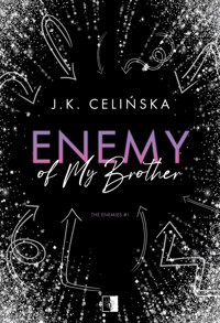 Enemy of my brother - Celińska J.K. - ebook + audiobook + książka