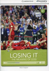 Losing It: The Meaning of Loss Intermediate Book with Online Access - Sargent Brian - książka