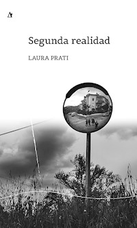 Segunda realidad - Laura Prati - ebook