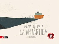 Mamá se va a la Antártida - Anna Cabré - ebook
