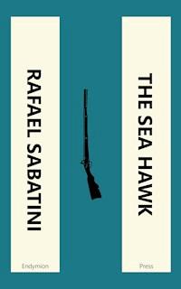 The Sea Hawk - Rafael Sabatini - ebook