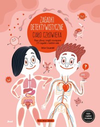 Zagadki detektywistyczne. Ciało człowieka - Escandell Victor,Sabaté Victor - książka