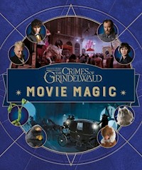 Fantastic Beasts: The Crimes of Grindelwald Movie Magic - Revenson Jody - książka