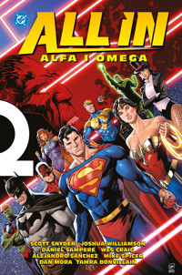DC All In. Alfa i Omega - Wes Craig, Daniel Sampere, Scott Snyder, Joshua Williamson - książka