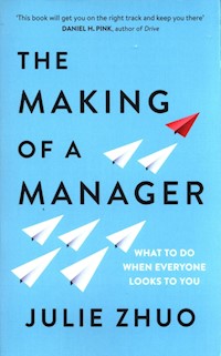 The Making of a Manager - Zhuo Julie - książka