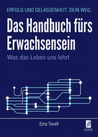 Das Handbuch fürs Erwachsensein - Ezra Tovell - ebook