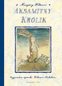Aksamitny królik - Margery Williams - ebook