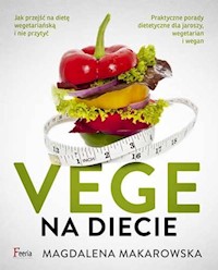 Vege na diecie - Magdalena Makarowska - książka