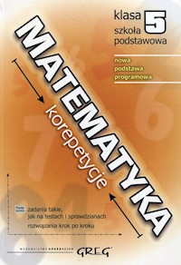 Matematyka 5 korepetycje szkoła podstawowa - Gancarczyk Roman - książka
