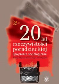 20 lat rzeczywistości poradzieckiej Spojrzenie socjologiczne -  - książka