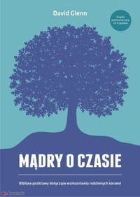 Mądry o czasie - David Glenn - ebook + książka