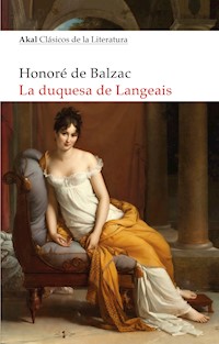 La duquesa de Langeais - Honore De Balzac - ebook