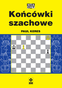 Końcówki szachowe - Keres Paul - książka