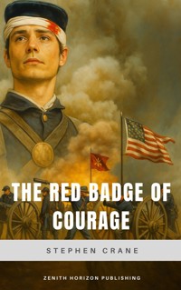The Red Badge of Courage - Stephen Crane - ebook