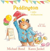 Paddington i jajka wielkanocne - Bond Michael,Jankel Karen - książka