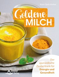 Goldene Milch - Karin Opitz-Kreher - ebook