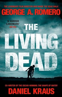 The Living Dead - Romero George A., Kraus Daniel - książka