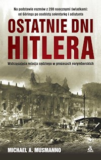 Ostatnie dni Hitlera - Mussmanno Michael A. - książka