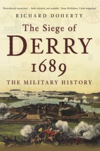 The Siege of Derry 1689 - Richard Doherty - ebook