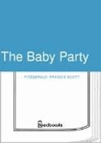 The Baby Party - Francis Scott Fitzgerald - darmowy ebook