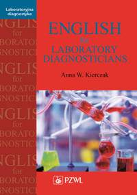 English for Laboratory Diagnosticians - Anna Kierczak - książka