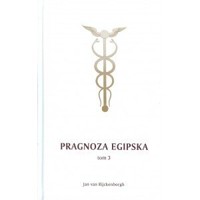 Pragnoza egipska Tom 3 - Jan Rijckenborgh - książka