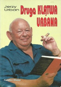 Druga klątwa Urbana - Jerzy Urban - ebook