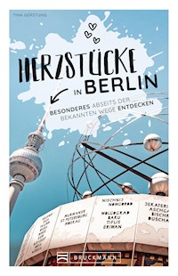 Herzstücke Berlin - Tina Gerstung - ebook