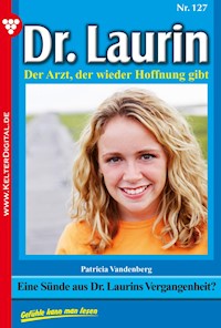 Eine Sünde aus Dr. Laurins Vergangenheit? - Vandenberg Patricia - ebook