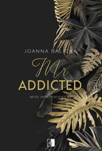 Mr Addicted (wznowienie) - Joanna Balicka - ebook + audiobook