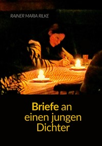 Briefe an einen jungen Dichter - Rainer Maria Rilke - ebook