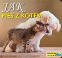 Jak pies z kotem -  - książka