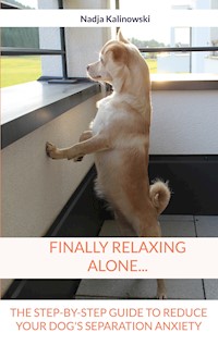 Finally relaxing alone... - Nadja Kalinowski - ebook