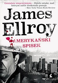 Amerykański spisek - James Ellroy - książka