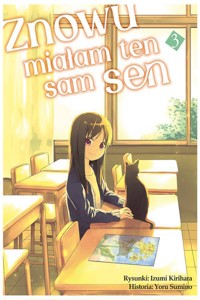 Znowu miałam ten sam sen #3 - Yoru Sumino - książka