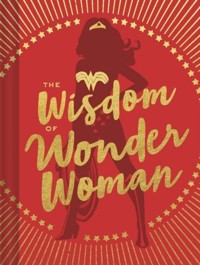 The Wisdom of Wonder Woman -  - książka
