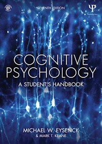Cognitive Psychology - Eysenck Michael W., Keane Mark T. - książka