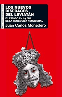 Los nuevos disfraces del Leviatán - Juan Carlos Monedero - ebook