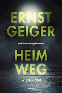 Heimweg - Ernst Geiger - ebook