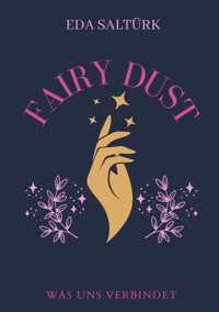 Fairy Dust - Eda Saltürk - ebook