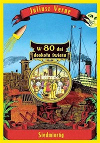W 80 dni dookoła świata - Juliusz Verne - ebook + książka