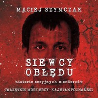 PAMIĘTNIK MORDERCY - Kajetan Poznański - Maciej Szymczak - audiobook